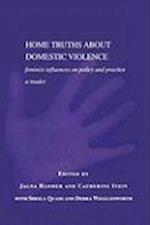 Home Truths About Domestic Violence