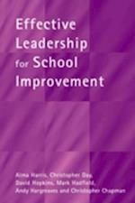 Effective Leadership for School Improvement
