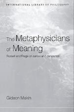 Metaphysicians of Meaning