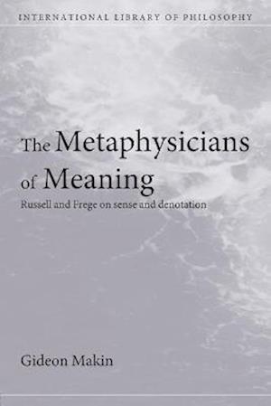 Metaphysicians of Meaning