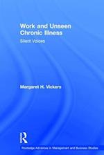 Work and Unseen Chronic Illness