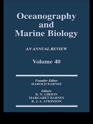 Oceanography and Marine Biology, An Annual Review, Volume 40