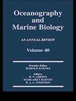 Oceanography and Marine Biology, An Annual Review, Volume 40