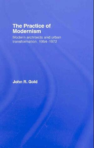 The Practice of Modernism