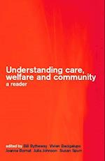 Understanding Care, Welfare and Community
