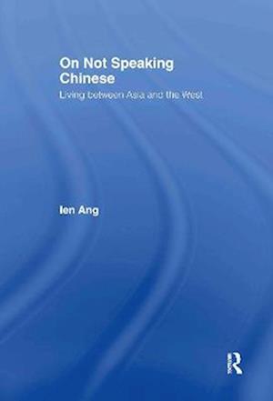 On Not Speaking Chinese