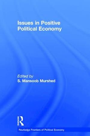 Issues in Positive Political Economy