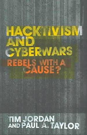 Hacktivism and Cyberwars