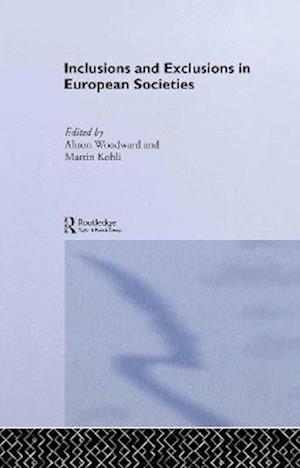 Inclusions and Exclusions in European Societies