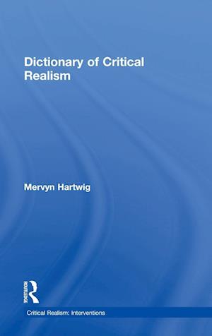 Dictionary of Critical Realism