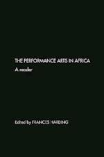 The Performance Arts in Africa