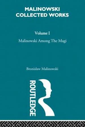 Malinowski amongst the Magi