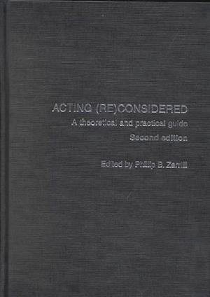 Acting (Re)Considered