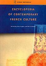 Encyclopedia of Contemporary French Culture