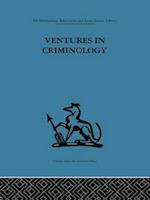 Ventures in Criminology