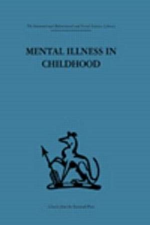 Mental Illness in Childhood