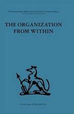 The Organization from Within
