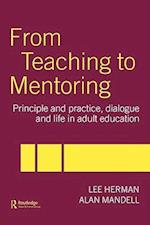 From Teaching to Mentoring