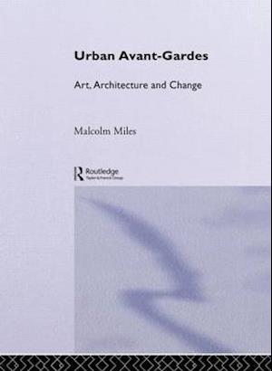 Urban Avant-Gardes