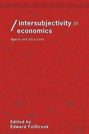 Intersubjectivity in Economics