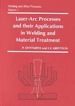 Laser-Arc Processes and Their Applications in Welding and Material Treatment