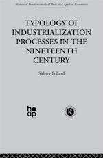 Typology of Industrialization Processes in the Nineteenth Century