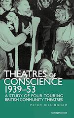 Theatre of Conscience 1939-53