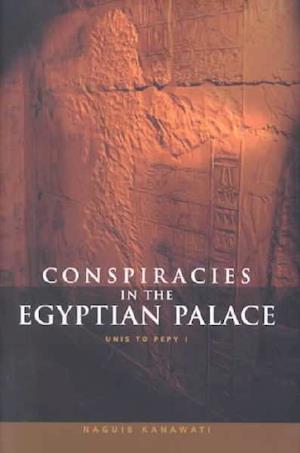 Conspiracies in the Egyptian Palace