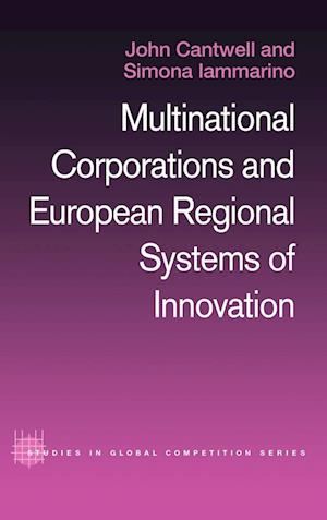 Multinational Corporations and European Regional Systems of Innovation