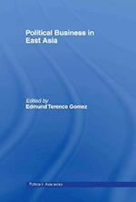 Political Business in East Asia