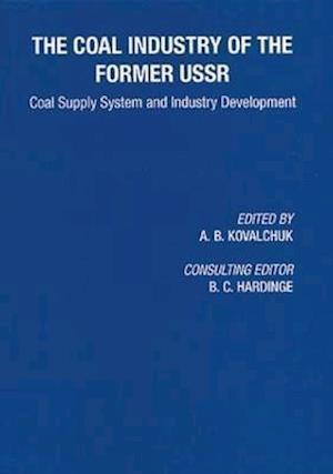 Coal Industry of the Former USSR