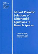 Almost Periodic Solutions of Differential Equations in Banach Spaces