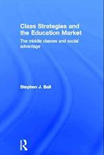 Class Strategies and the Education Market