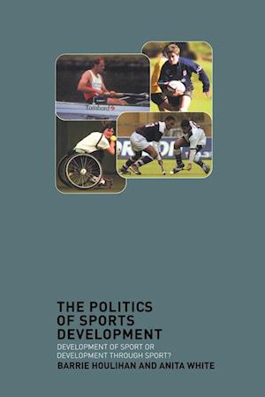 The Politics of Sports Development