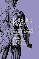 Debating Biology