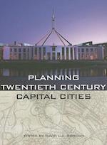 Planning Twentieth Century Capital Cities