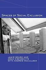 Spaces of Social Exclusion