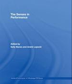 The Senses in Performance