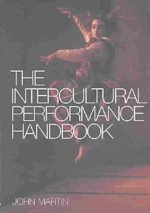 The Intercultural Performance Handbook