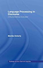 Language Processing in Discourse