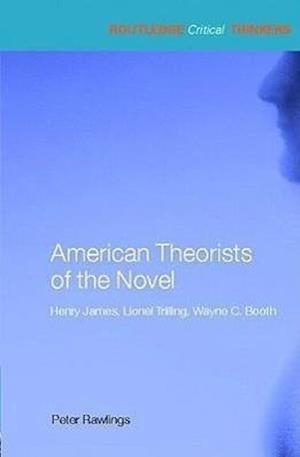 American Theorists of the Novel