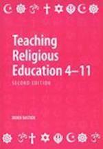 Teaching Religious Education 4-11