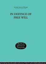In Defence of Free Will