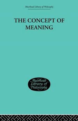 The Concept of Meaning