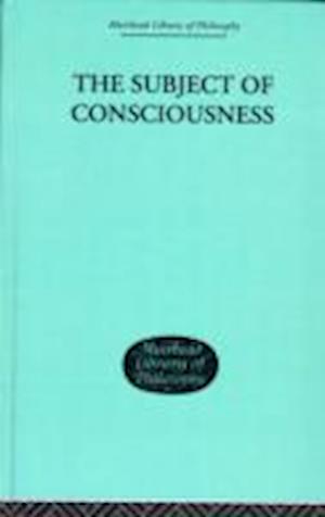 The Subject of Consciousness