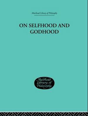 On Selfhood and Godhood