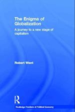 The Enigma of Globalization