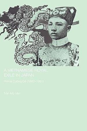 A Vietnamese Royal Exile in Japan