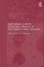 Sustaining China's Economic Growth in the Twenty-first Century