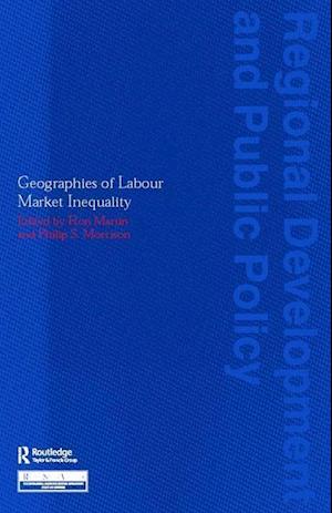 Geographies of Labour Market Inequality